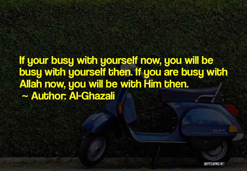 Al-Ghazali Quotes 1132539