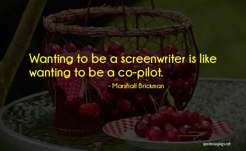 Al Golin Quotes By Marshall Brickman Al Golin Quotes By Marshall Brickman