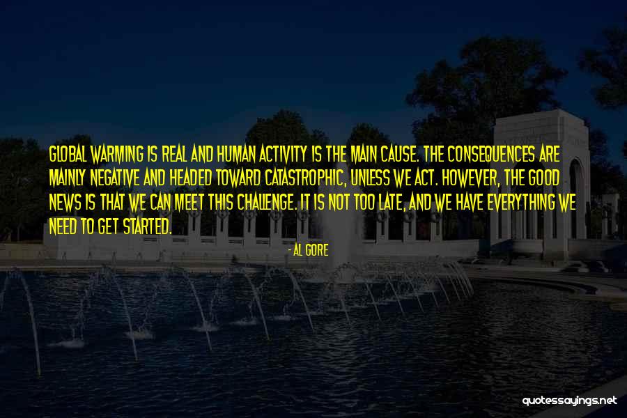 Al Gore Global Warming Quotes By Al Gore Al Gore Global Warming Quotes By Al Gore