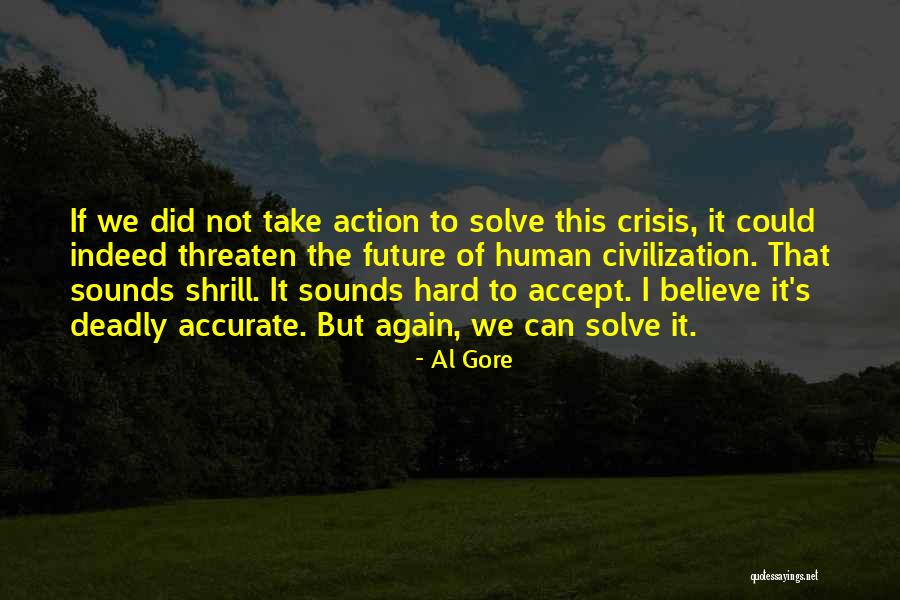 Al Gore Quotes 674402