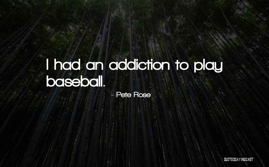 Al Gray Quotes By Pete Rose Al Gray Quotes By Pete Rose