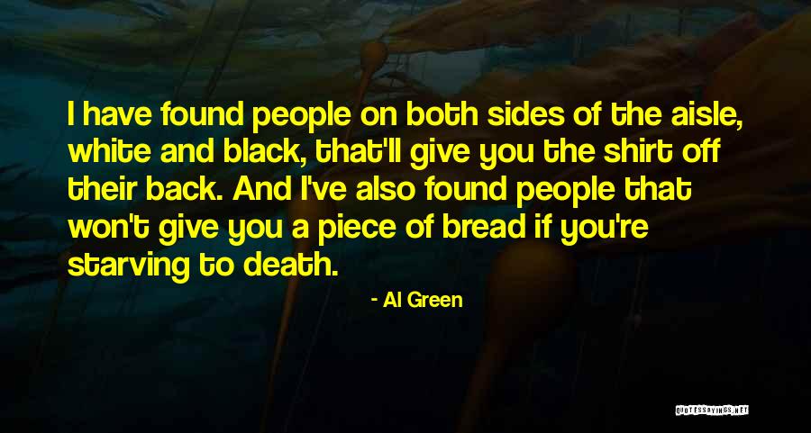 Al Green Quotes 1698135