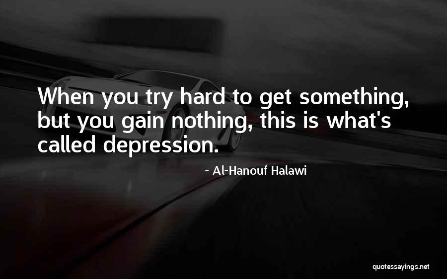 Al-Hanouf Halawi Quotes 2147871