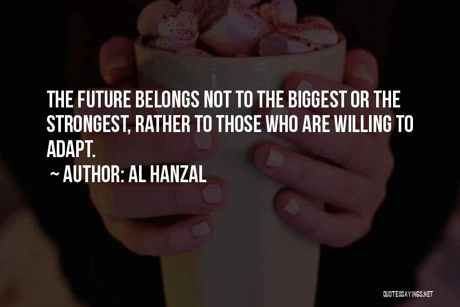 Al Hanzal Quotes 2263492