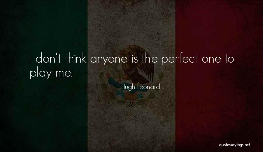 Al Haynes Quotes By Hugh Leonard Al Haynes Quotes By Hugh Leonard