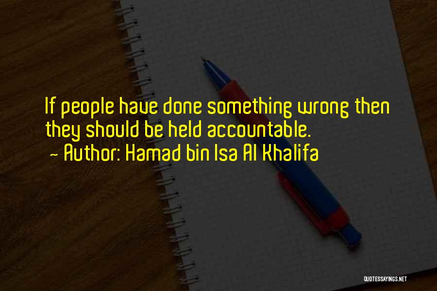 Al Held Quotes By Hamad Bin Isa Al Khalifa