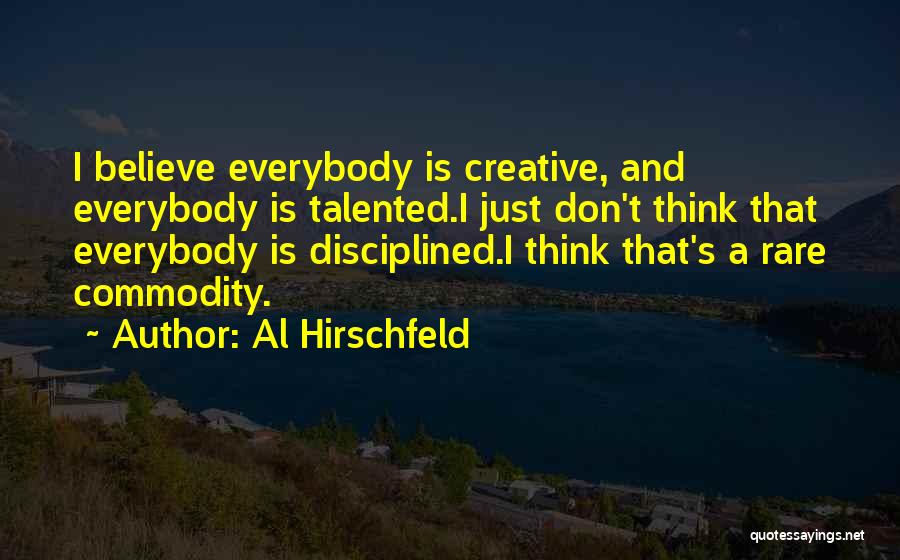 Al Hirschfeld Quotes 1377756