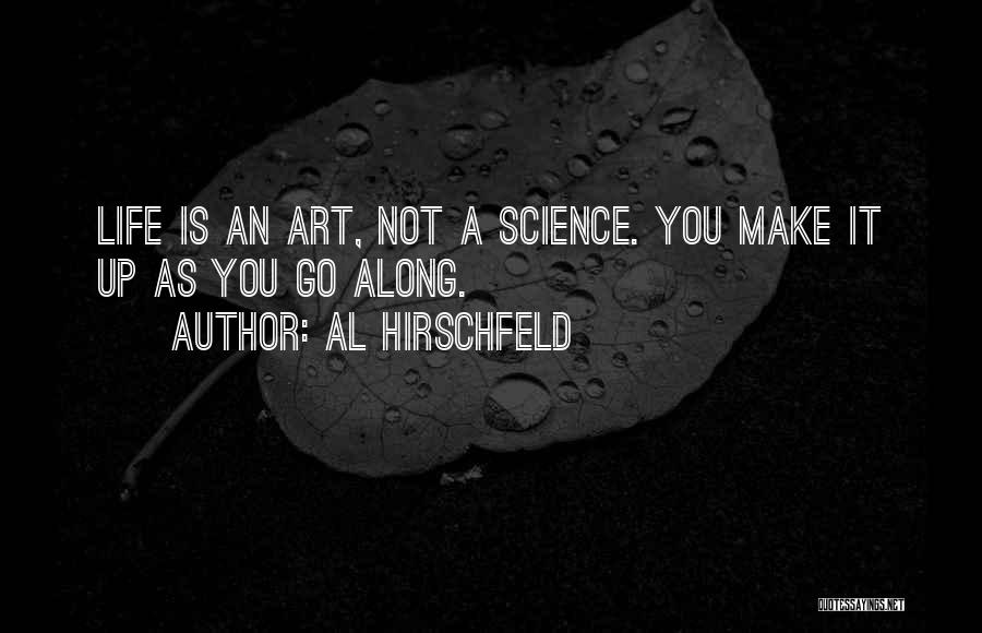 Al Hirschfeld Quotes 324119