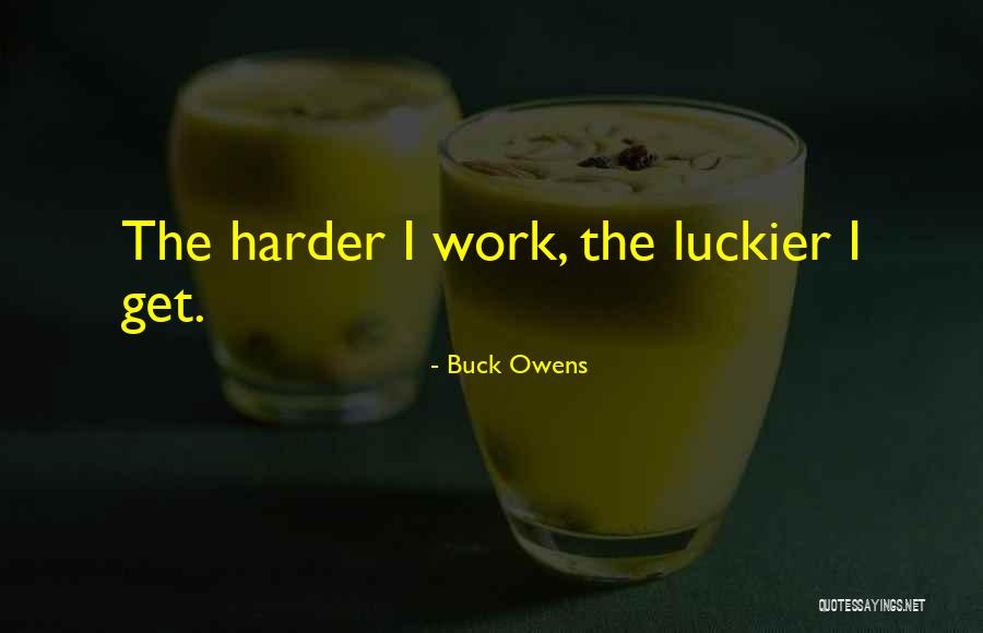 Al Horas Quotes By Buck Owens