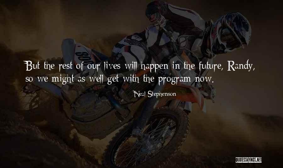 Al Huda Online Quotes By Neal Stephenson Al Huda Online Quotes By Neal Stephenson