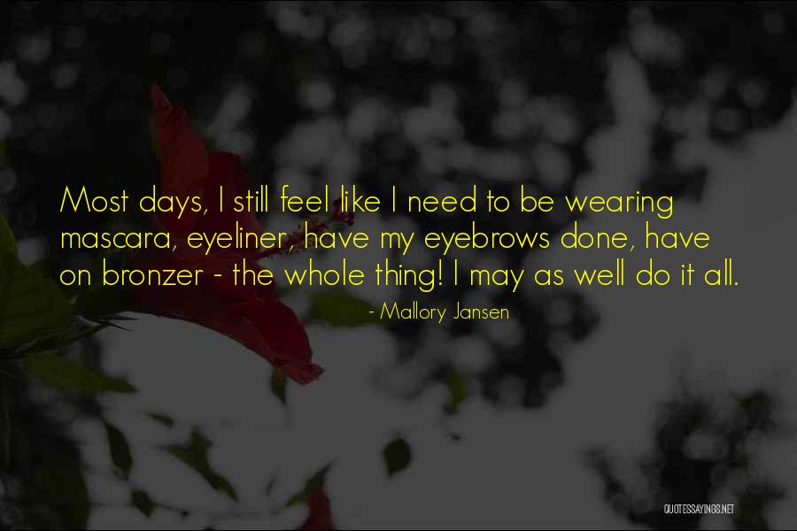 Al Hussaini Hussain Quotes By Mallory Jansen Al Hussaini Hussain Quotes By Mallory Jansen