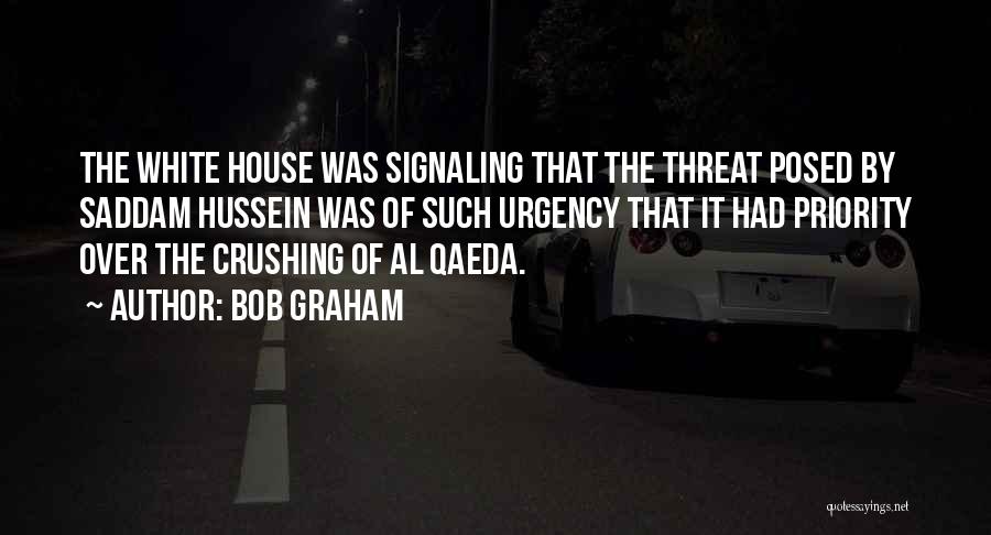 Al Hussein Quotes By Bob Graham