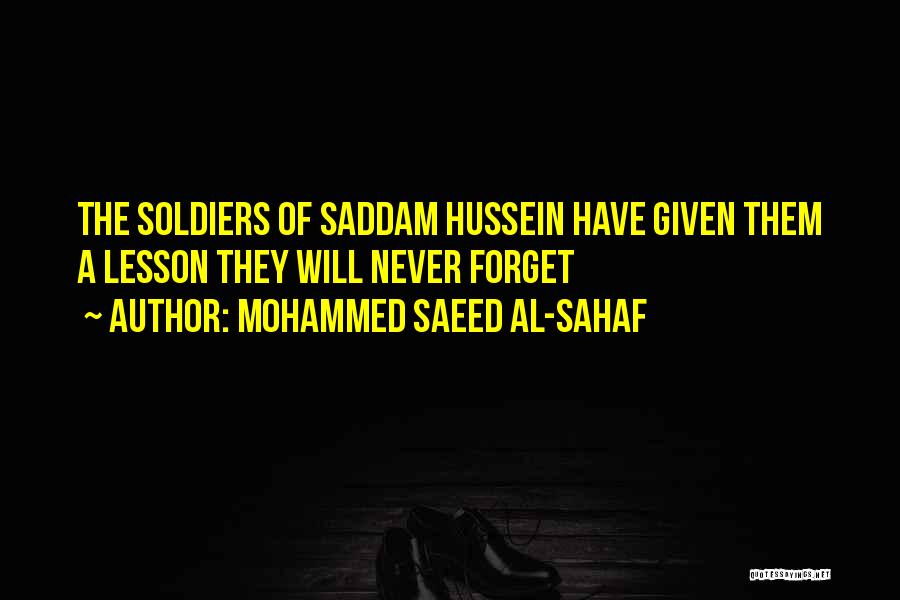 Al Hussein Quotes By Mohammed Saeed Al-Sahaf