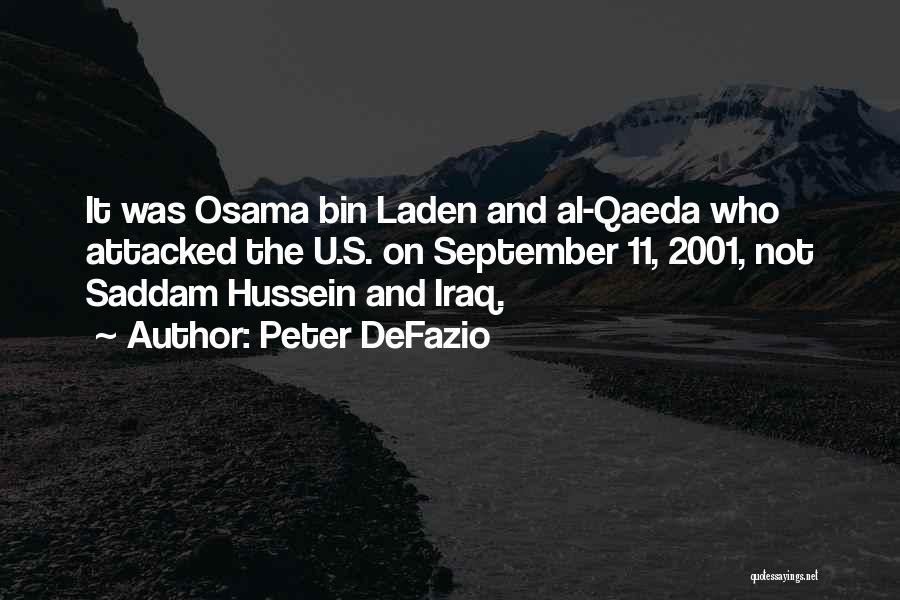 Al Hussein Quotes By Peter DeFazio