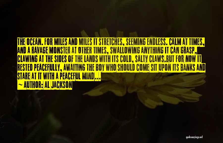 Al Jackson Quotes 841670