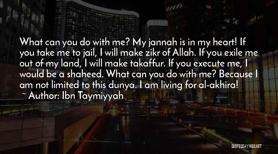 Al Jannah Quotes By Ibn Taymiyyah