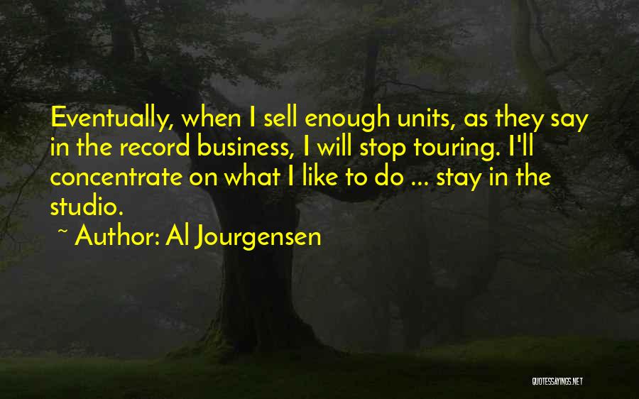 Al Jourgensen Quotes 2233244