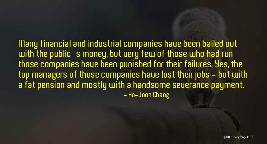 Al Kahfi Quotes By Ha-Joon Chang Al Kahfi Quotes By Ha-Joon Chang