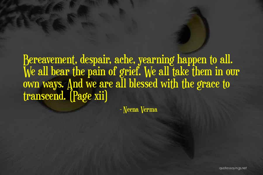 Al Karmel Quotes By Neena Verma Al Karmel Quotes By Neena Verma