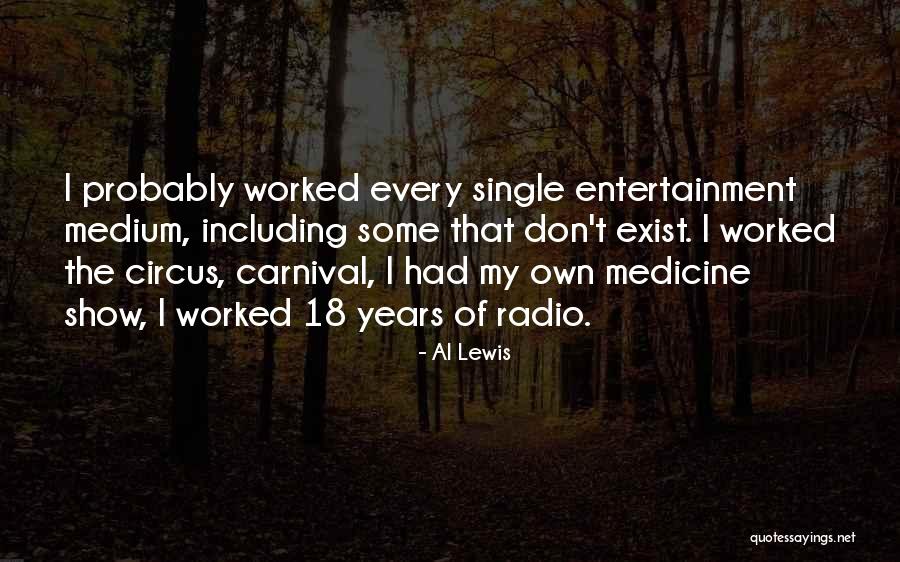 Al Lewis Quotes 1570375