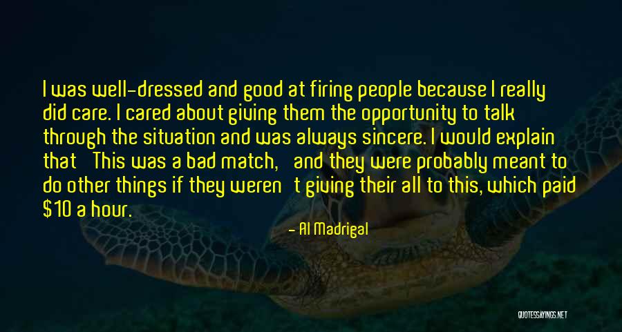 Al Madrigal Quotes 1769469 Al Madrigal Quotes 1769469