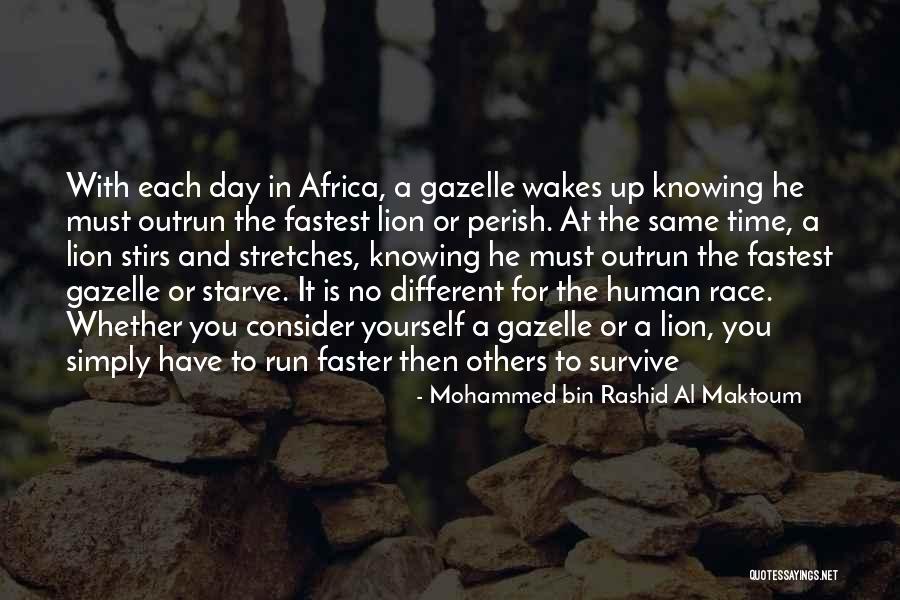 Al Maktoum Quotes By Mohammed Bin Rashid Al Maktoum Al Maktoum Quotes By Mohammed Bin Rashid Al Maktoum