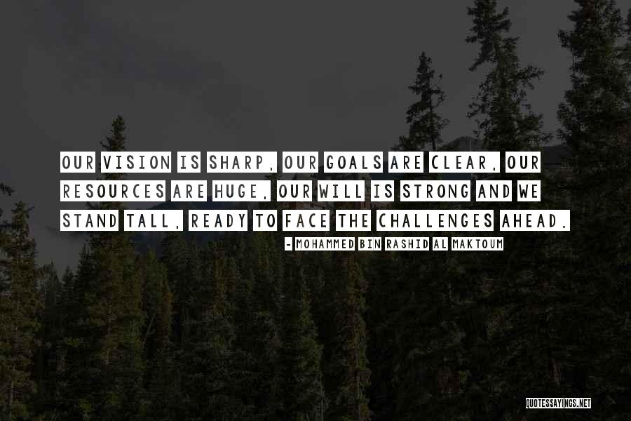 Al Maktoum Quotes By Mohammed Bin Rashid Al Maktoum Al Maktoum Quotes By Mohammed Bin Rashid Al Maktoum