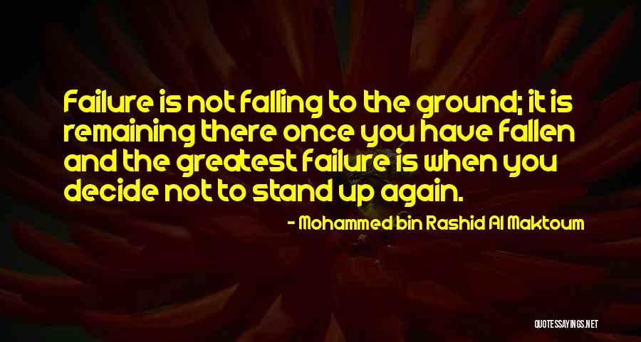 Al Maktoum Quotes By Mohammed Bin Rashid Al Maktoum Al Maktoum Quotes By Mohammed Bin Rashid Al Maktoum