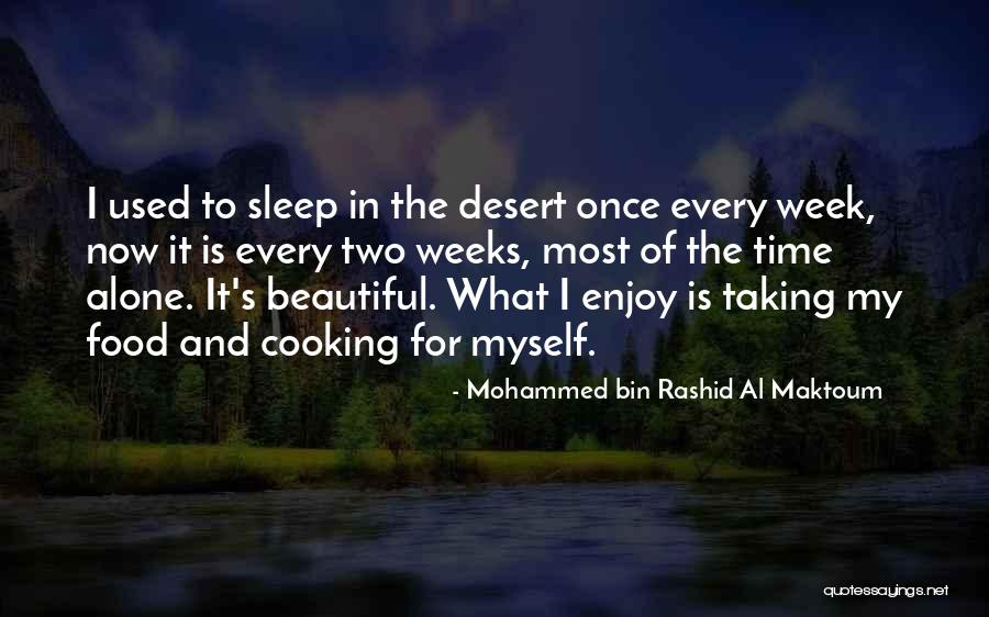 Al Maktoum Quotes By Mohammed Bin Rashid Al Maktoum Al Maktoum Quotes By Mohammed Bin Rashid Al Maktoum