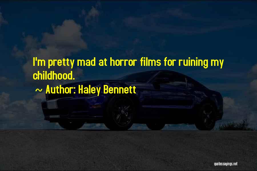 Al Mansoura Quotes By Haley Bennett