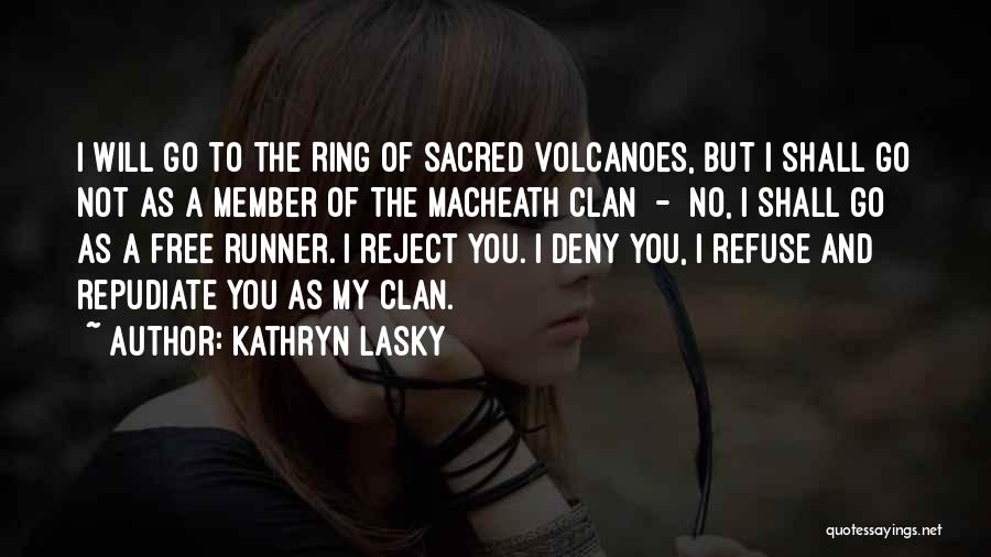 Al Mawardi Quotes By Kathryn Lasky