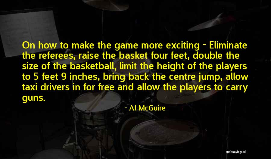 Al McGuire Quotes 1092688 Al McGuire Quotes 1092688