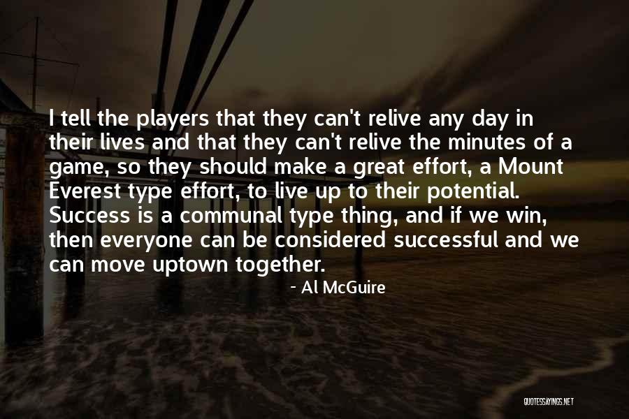 Al McGuire Quotes 202493 Al McGuire Quotes 202493