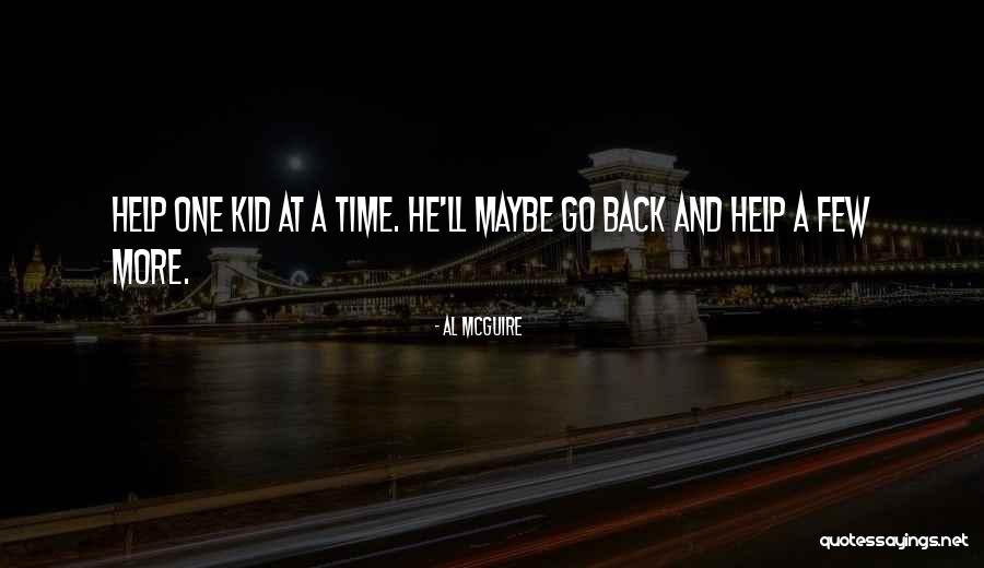 Al McGuire Quotes 2248717 Al McGuire Quotes 2248717