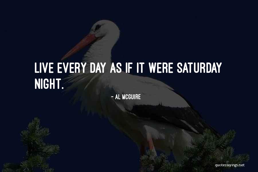 Al McGuire Quotes 553143