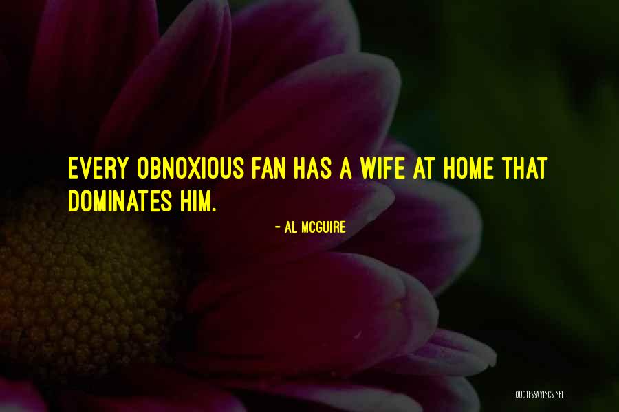 Al McGuire Quotes 876522 Al McGuire Quotes 876522