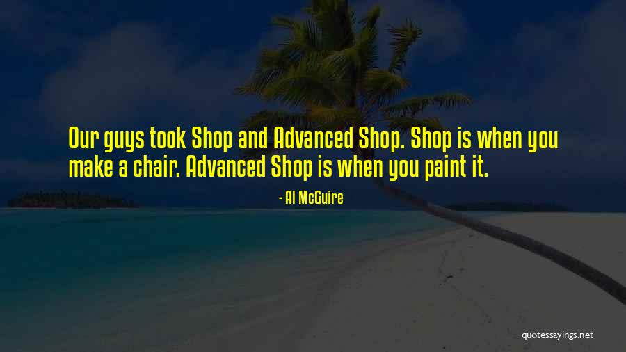 Al McGuire Quotes 87660 Al McGuire Quotes 87660