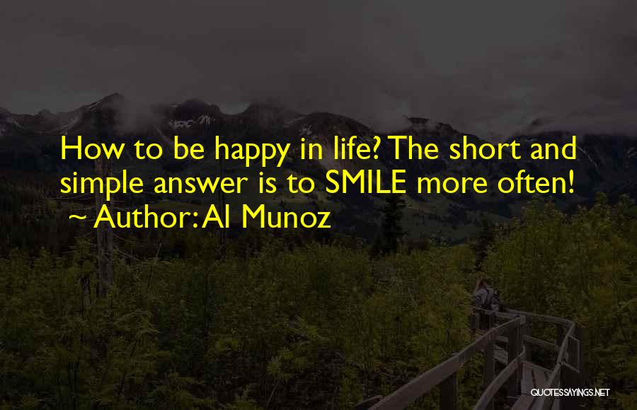 Al Munoz Quotes 1547327