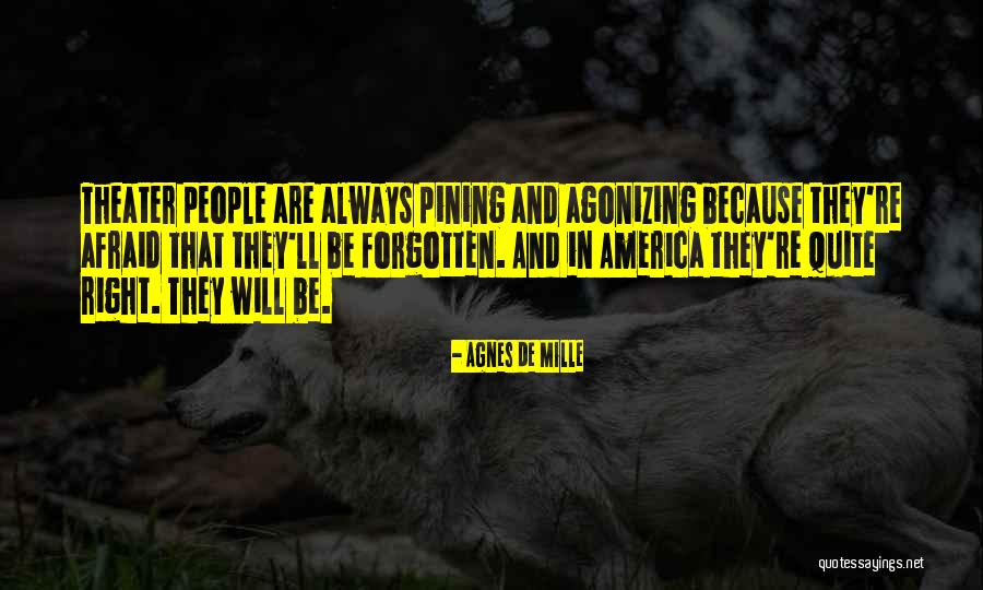 Al Mutawakel Quotes By Agnes De Mille Al Mutawakel Quotes By Agnes De Mille