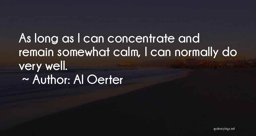 Al Oerter Quotes 1936426