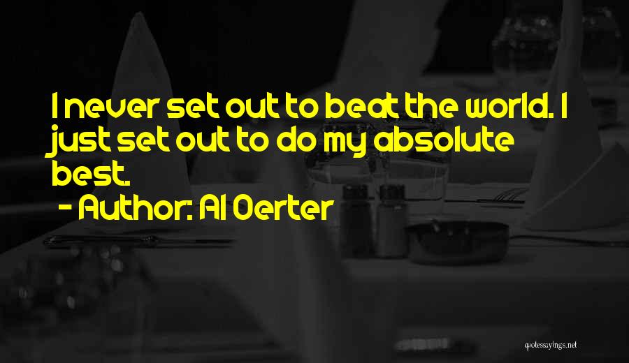 Al Oerter Quotes 2112411