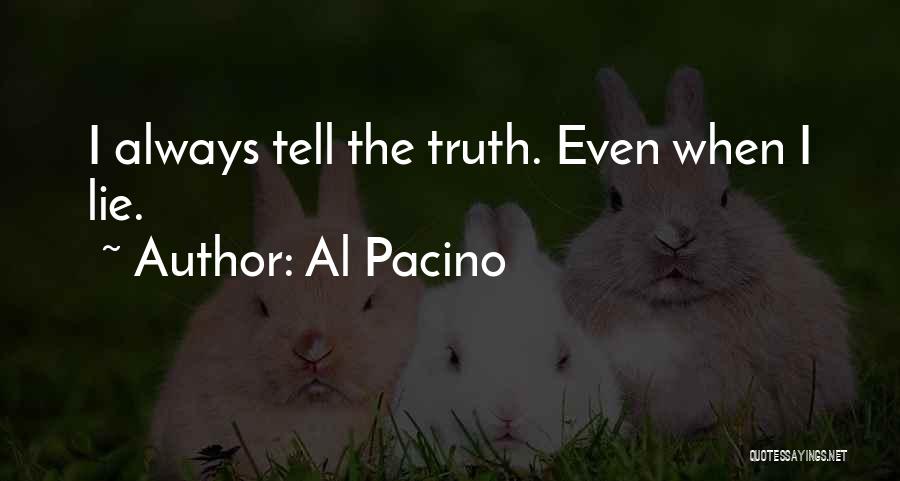 Al Pacino Quotes 2251743