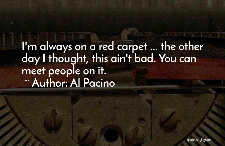 Al Pacino Quotes 415117