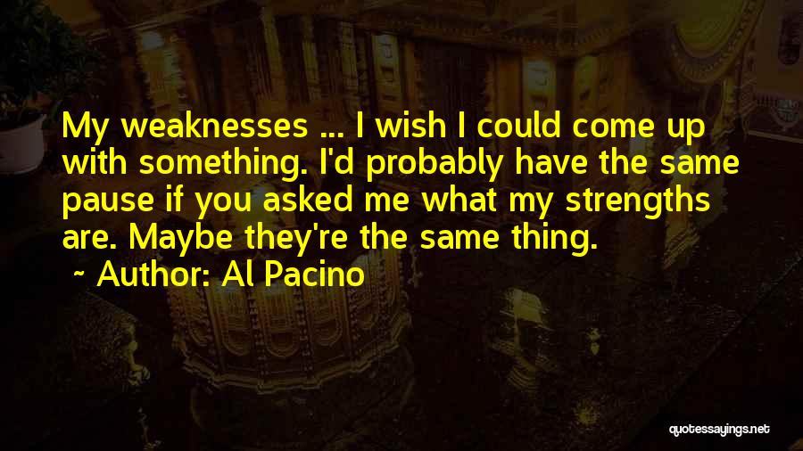 Al Pacino Quotes 787512