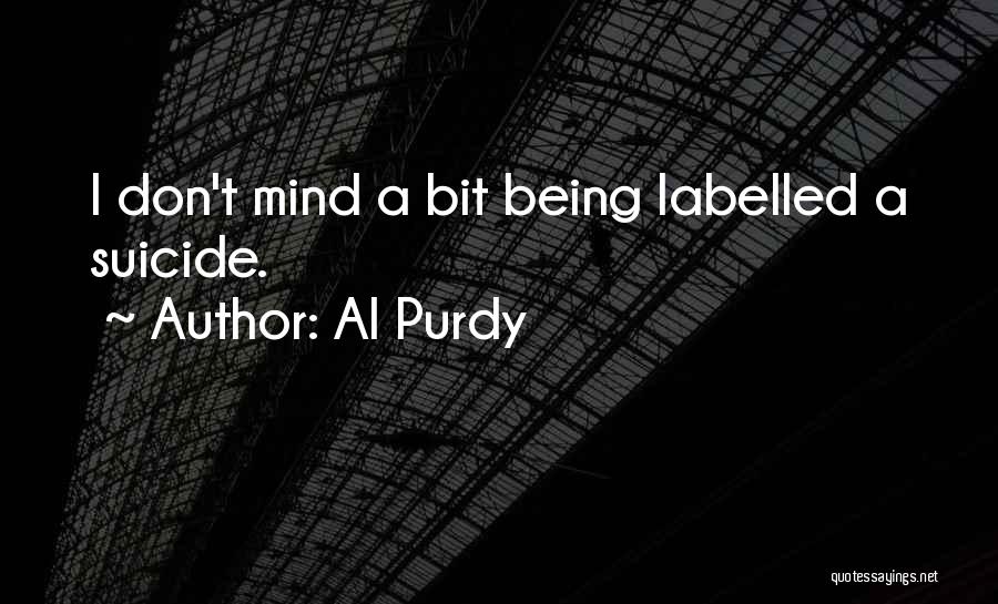 Al Purdy Quotes 1330376