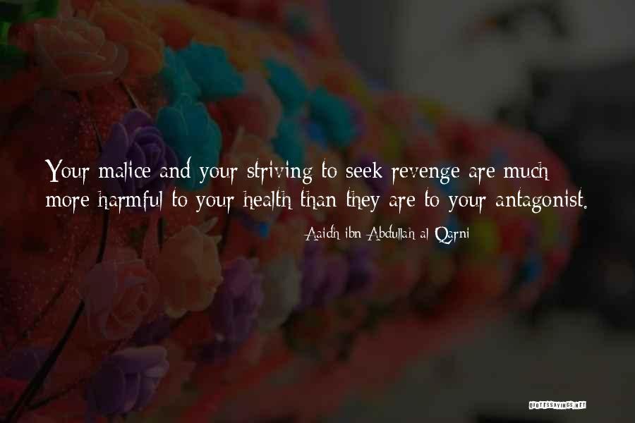 Al Qarni Quotes By Aaidh Ibn Abdullah Al-Qarni Al Qarni Quotes By Aaidh Ibn Abdullah Al-Qarni