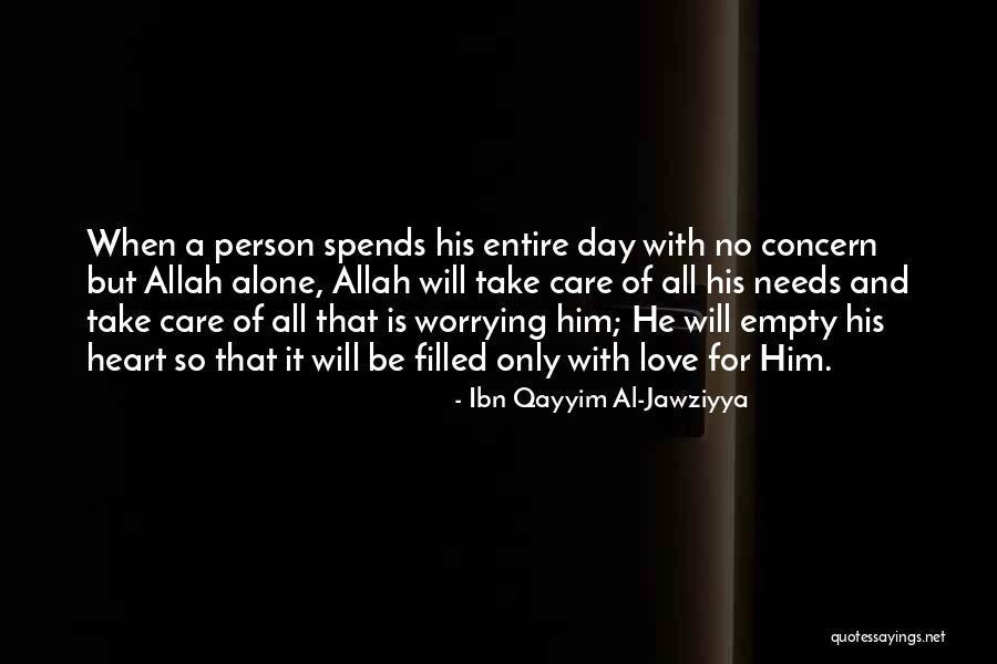 Al Qayyim Quotes By Ibn Qayyim Al-Jawziyya Al Qayyim Quotes By Ibn Qayyim Al-Jawziyya