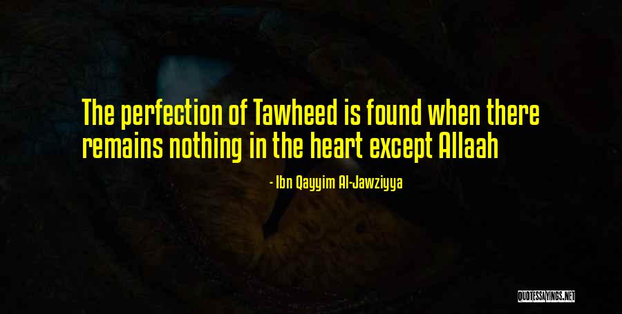 Al Qayyim Quotes By Ibn Qayyim Al-Jawziyya Al Qayyim Quotes By Ibn Qayyim Al-Jawziyya