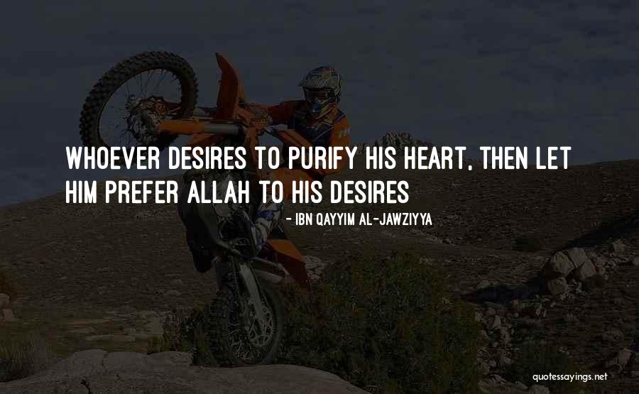 Al Qayyim Quotes By Ibn Qayyim Al-Jawziyya Al Qayyim Quotes By Ibn Qayyim Al-Jawziyya