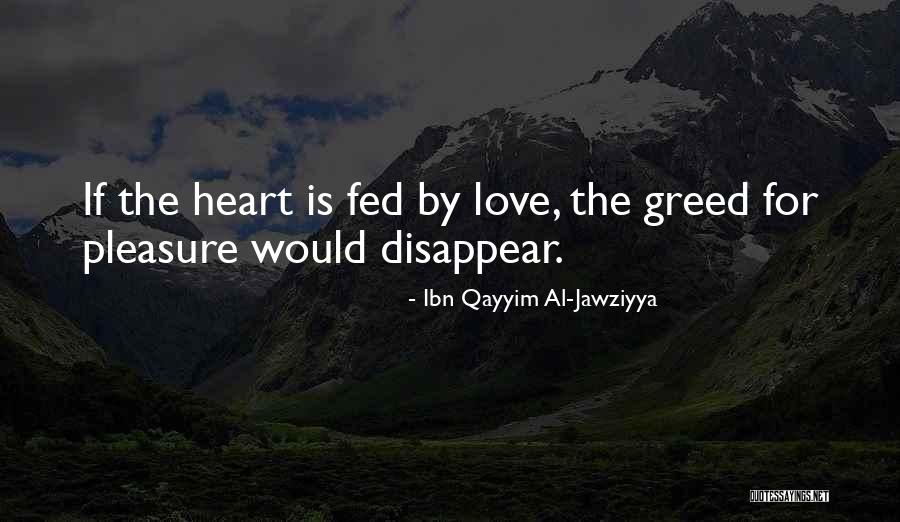Al Qayyim Quotes By Ibn Qayyim Al-Jawziyya Al Qayyim Quotes By Ibn Qayyim Al-Jawziyya